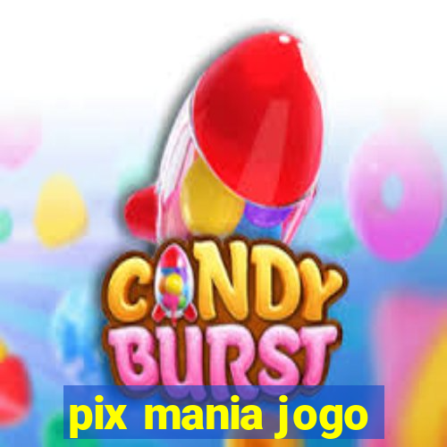 pix mania jogo